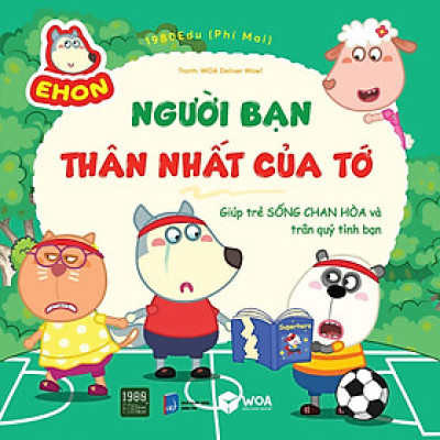 Wolfoo Ehon - Người Bạn Thân Nhất Của Tớ - Bản Quyền