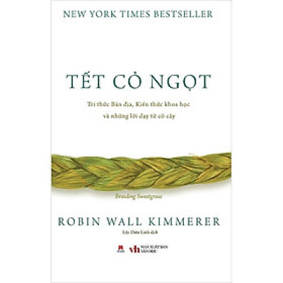 Tết Cỏ Ngọt - Tri thức bản địa, kiến thức khoa học và những lời dạy từ cây cỏ