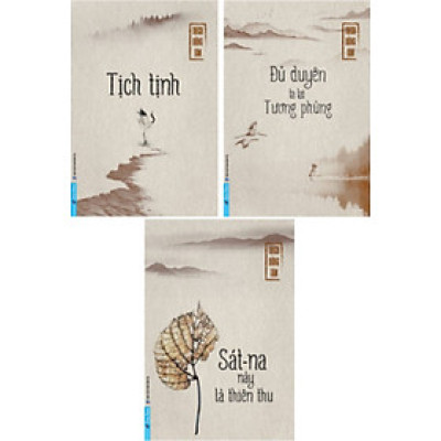 Combo Sách Của Thích Đồng Tâm: Tịch Tịnh + Đủ Duyên Ta Lại Tương Phùng + Sát-Na Này Là Thiên Thu (Bộ 3 Cuốn) - FN