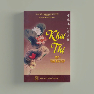 Trọn bộ 4 cuốn sách Khai Thị - Hòa Thượng Tuyên Hóa
