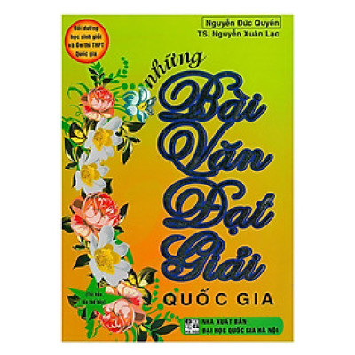 Sách - Những Bài Văn Đạt Giải Quốc Gia - Hồng Ân