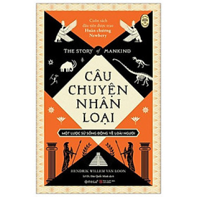 The Story Of Mankind - Câu Chuyện Nhân Loại - Một Lược Sử Sống Động Về Loài Người