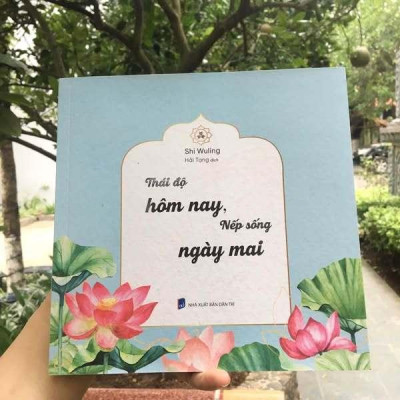 Sách - Thái Độ Hôm Nay Nếp Sống Ngày Mai - Vĩnh Nghiêm Books
