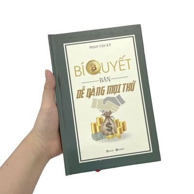 Bí Quyết Bán Dễ Dàng Mọi Thứ