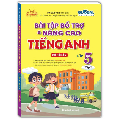 Sách - Global Success - Bài Tập Bổ Trợ Và Nâng Cao Tiếng Anh Lớp 5 - Có Đáp Án - Combo 2 Tập - Minh Thắng