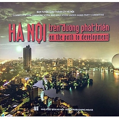 (bìa cứng - có hộp) Sách ảnh Hà Nội trên đường phát triển - in màu toàn bộ - song ngữ Việt - Anh