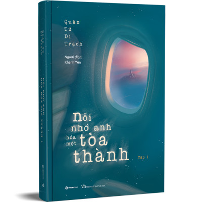 Nỗi Nhớ Anh Hóa Một Tòa Thành (Trọn Bộ 2 Tập) _SGB