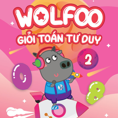 Sách - Wolfoo Giỏi Toán Tư Duy - Tập 2