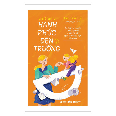 Combo Cha Mẹ Khôn Khéo, Không Thiếu Mưu Mẹo +  Để Trẻ Hạnh Phúc Đến Trường 1 