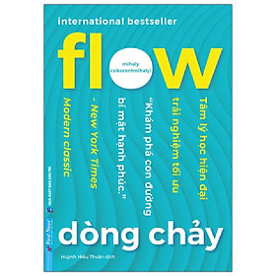 Flow - Dòng Chảy - Mihaly Csikszentmihalyi