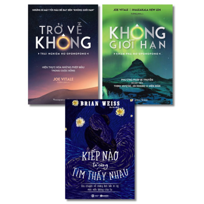 Combo bộ 3 cuốn dọn dẹp tinh thần: Kiếp Nào Ta Cũng Tìm Thấy Nhau + Không Giới Hạn - Khám Phá HO