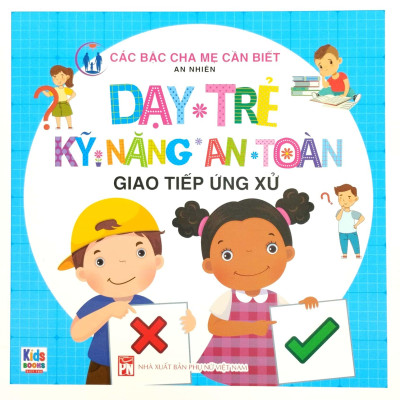 Bộ Sách Dạy Trẻ Kỹ Năng An Toàn (Bộ 5 Cuốn)