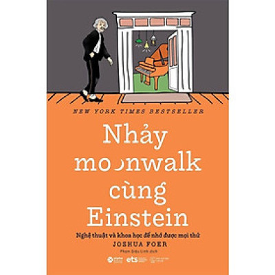 Trạm Đọc | Nhảy Moonwalk Cùng Einstein