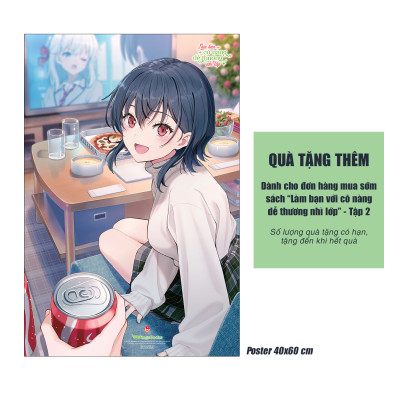Làm Bạn Với Cô Nàng Dễ Thương Nhì Lớp - Tập 2 (Bản Giới Hạn) [Tặng Postcard + Standee + Set 2 Bookmark Bế Hình]