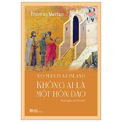 Không Ai Là Một Hòn Đảo (PB)
