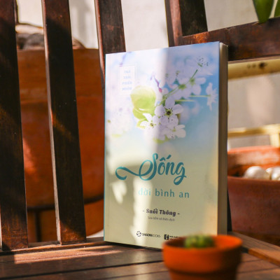 Combo 3 cuốn sách giúp sống an nhiên: Không Diệt Không Sinh Đừng Sợ Hãi, Thả Trôi Phiền Muộn, Sống Đời Bình An