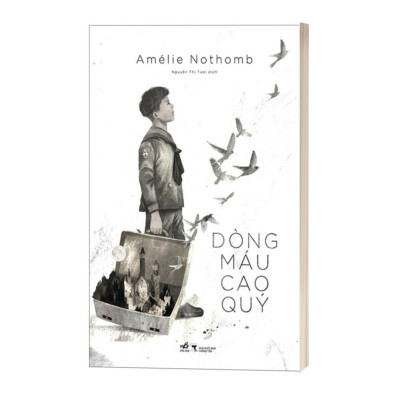 Dòng Máu Cao Quý - Amélie Nothomb