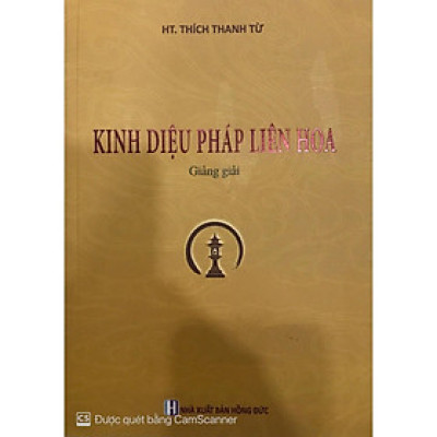 Sách - Kinh Diệu Pháp Liên Hoa Giảng Giải - HT. Thích Thanh Từ - Chính Thông Book