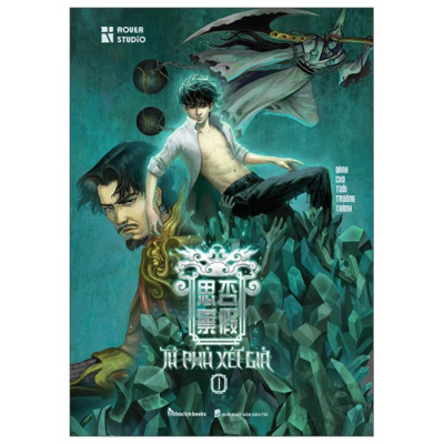 Tứ Phủ Xét Giả - Tập 1: Khi Số Phận Bị Đảo Lộn - Rover Studio - NXB Dân Trí