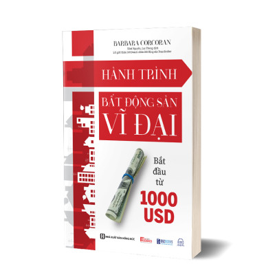 Hành Trình Bất Động Sản Vĩ Đại Bắt Đầu Từ 1000 USD - Bài Học Đầu Tư Của Nữ Doanh Nhân Người Mỹ Barbara Corcoran