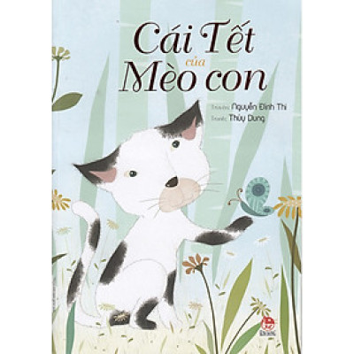 Cái tết của mèo con (NXB Kim Đồng)