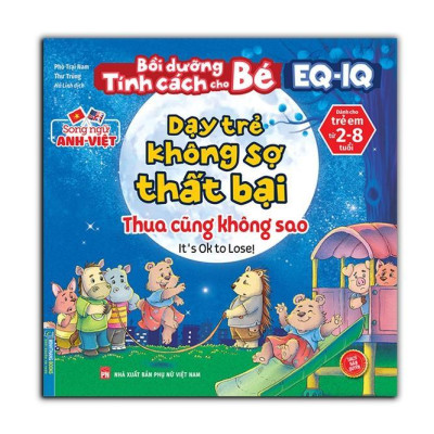 Sách - Dạy Trẻ Không Sợ Thất Bại + Dạy Trẻ Không Sợ Hãi + Dạy Trẻ Biết Xin Lỗi + Dạy Trẻ Lòng Dũng Cảm - Combo 4 Cuốn - Minh Thắng