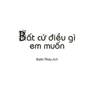 Bất Cứ Điều Gì Em Muốn
