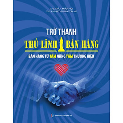 Trở Thành Thủ Lĩnh Bán Hàng
