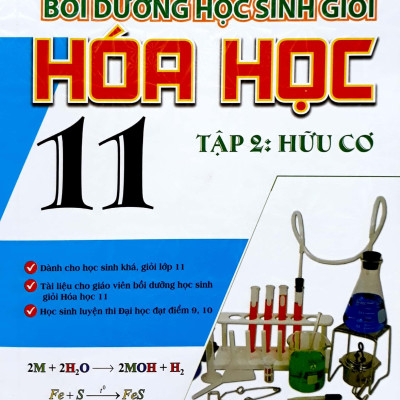 Bồi Dưỡng Học Sinh Giỏi Hóa 11 Tập 2 Hữu Cơ