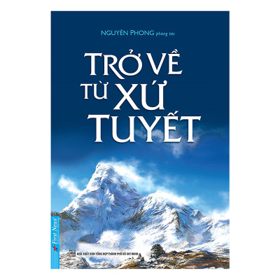 Combo 2 cuốn sách:  Trở Về Từ Xứ Tuyết + Lời của Nietzsche cho người trẻ