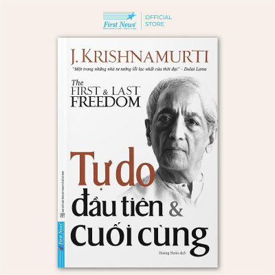 Sách - Tự Do Đầu Tiên Và Cuối Cùng - First News