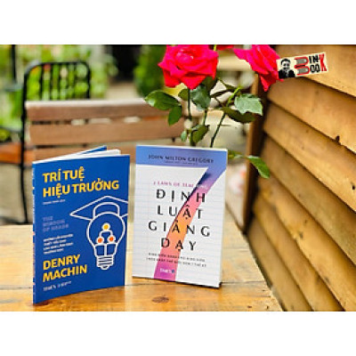 (Combo 2c) 7 ĐỊNH LUẬT GIẢNG DẠY - TRÍ TUỆ HIỆU TRƯỞNG: Những lời khuyên thiết yếu cho các nhà lãnh đạo trường học – Times Book - NXB Dân Trí