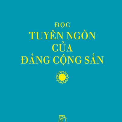 Đọc Tuyên Ngôn Của Đảng Cộng Sản (Trọn Bộ 2 Tập)