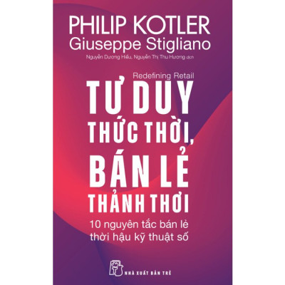 Tư Duy Thức Thời, Bán Lẻ Thảnh Thơi