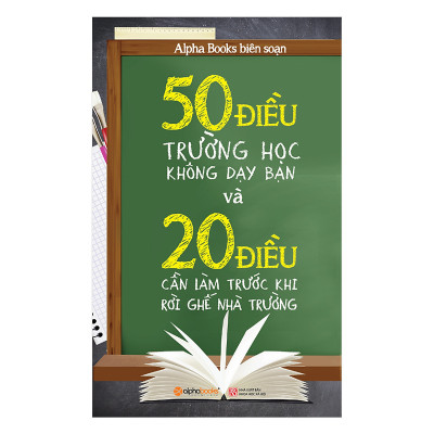 Combo 2 cuốn sách: Tỏa Sáng Ở Trường Đại Học  + 50 Điều Trường Học Không Dậy Bạn Và 20 Điều Cần Làm Trước Khi Rời Ghế Nhà Trường