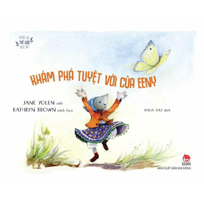 Sách - Bước Ra Thế Giới Rực Rỡ - Combo 3 Cuốn - NXB Kim Đồng