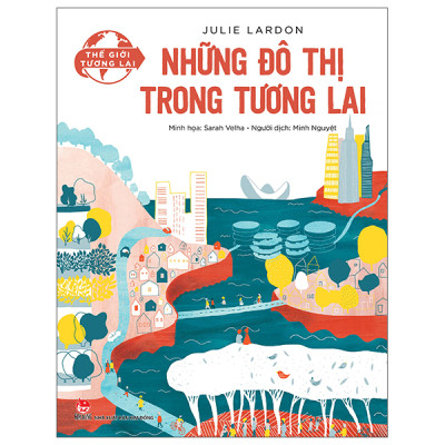 Combo Sách Dành Cho Thiếu Niên - Thế Giới Tương Lai : Đa Dạng Sinh Học + Mạng Xã Hội + Định Cư Trên Mặt Trăng Và Những Đô Thị Trong Tương Lai - Bộ 4 Cuốn - NXB KIM ĐỒNG ( Tặng Sổ Tay Xương Rồng )