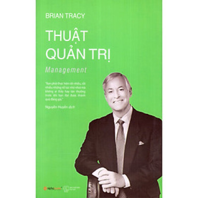 Thuật Quản Trị (Tái Bản) (Tặng Notebook tự thiết kế)