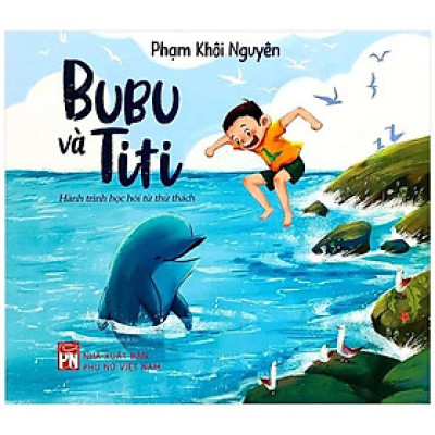 Sách - Bubu Và Titi - Hành Trình Học Hỏi Từ Thử Thách - NXB Phụ Nữ