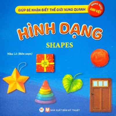 Bộ Sách Giúp Bé Nhận Biết Thế Giới Xung Quanh - Song Ngữ Anh-Việt - Bìa Cứng (Bộ 10 Cuốn)