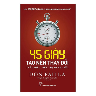 Combo 2Q: 45 Giây Tạo Nên Thay Đổi - Thấu Hiểu Tiếp Thị Mạng Lưới + Digital Marketing - Từ Chiến Lược Đến Thực Thi  (Chiến Lược Marketing Hiệu Qủa) 