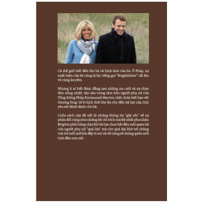 Sách - Brigitte Macron - Phu Nhân Tổng Thống Pháp  - Người Phụ Nữ Tự Do - NXB Phụ Nữ