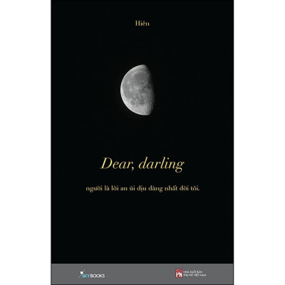 Combo 2Q: Dear, Darling + Tạm Biệt Tôi Của Nhiều Năm Về Trước (Sách Chữa Lành Tâm Hồn) 