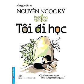 Tôi Đi Học - Tái Bản