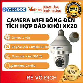 Camera WiFi Bóng Đèn Tích Hợp Báo Khói Yoosee XK20 Full HD 1080P - Xoay 360 độ, Ban đêm có màu - Hàng Chính Hãng
