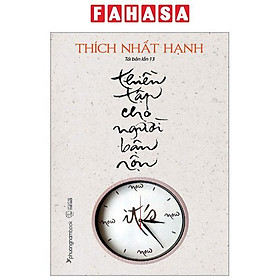 Thiền Tập Cho Người Bận Rộn (Tái Bản 2023)