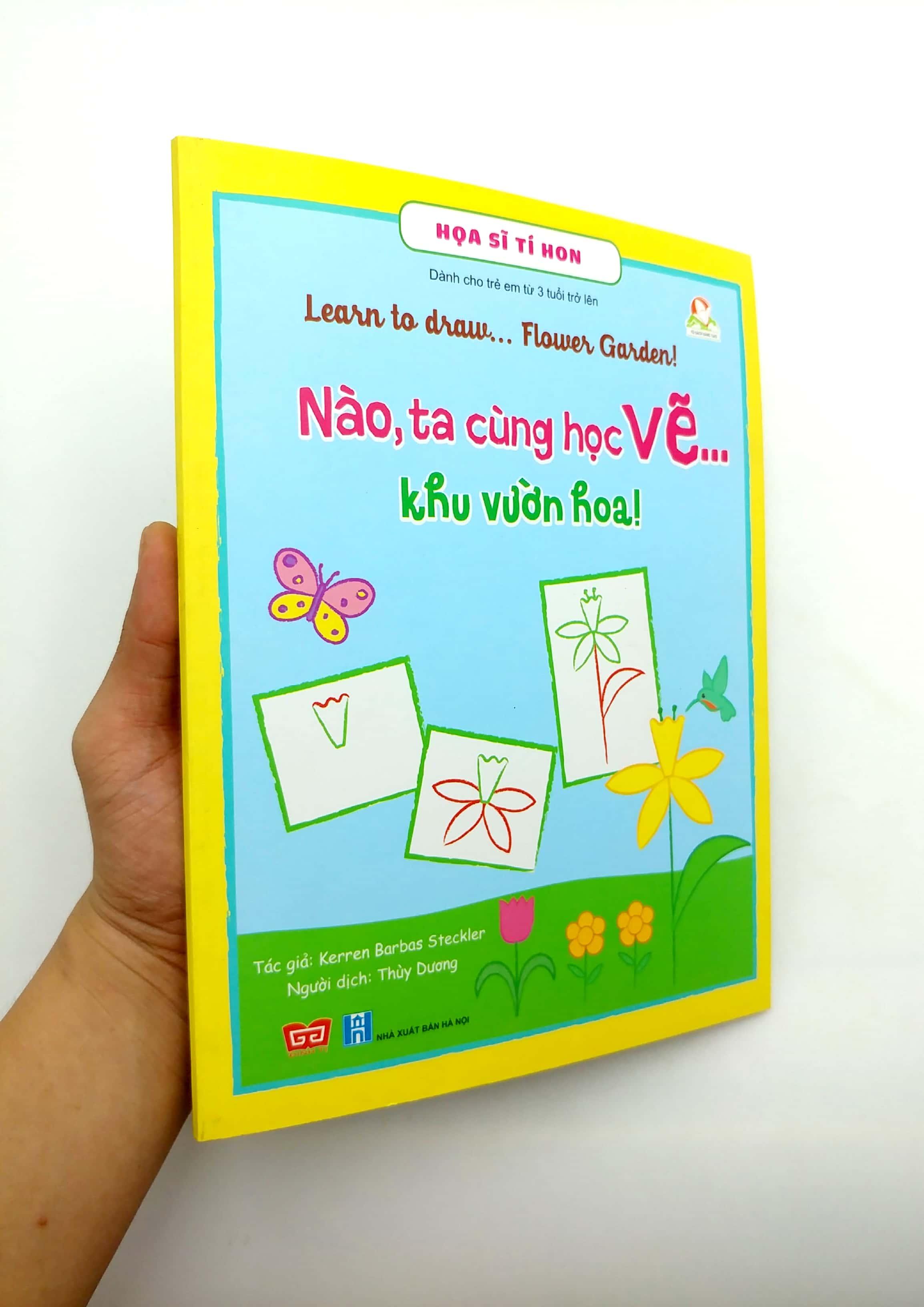 Họa Sĩ Tí Hon - Learn To Draw... Flower Garden! - Nào, Ta Cùng Học Vẽ… Khu Vườn Hoa!