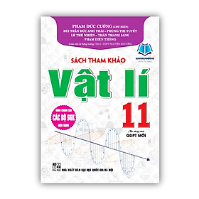 Sách - tham khảo vật lí 11 (dùng chung cho các bộ sgk hiện hành) (HA)