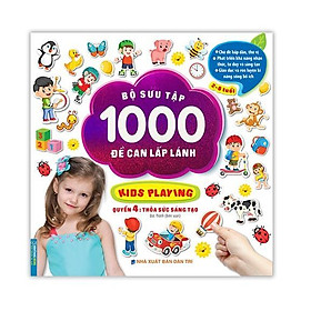 Sách - Bộ Sưu Tập 1000 Đề Can Lấp Lánh Cho Trẻ 2 - 8 Tuổi - Quyển 4 - Thỏa Sức Sáng Tạo - Minh Thắng