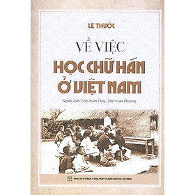 Về Việc Học Chữ Hán Ở Việt Nam